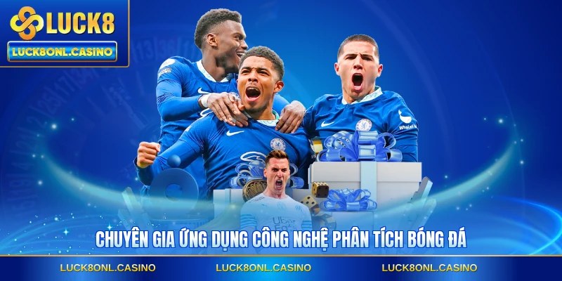 Chuyên gia ứng dụng công nghệ phân tích bóng đá